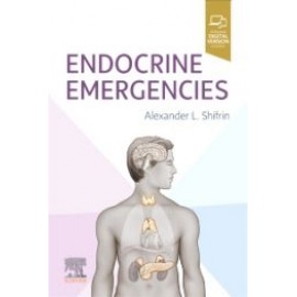 Endocrine Emergencies , Shifrin