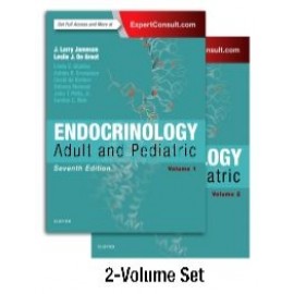 Endocrinology: Adult and Pediatric  2-Volume Set, 7th Edition