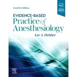 Evidence-Based Practice of Anesthesiology, 4th Edition