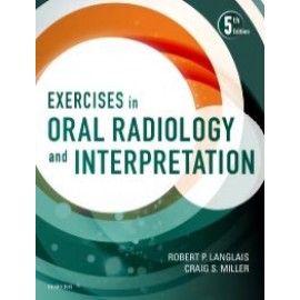 Exercises in Oral Radiology and Interpretation, 5th Edition