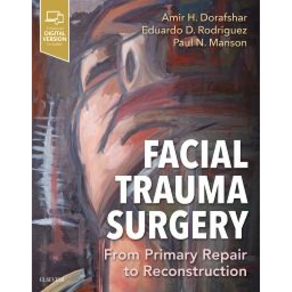 Facial Trauma Surgery - Dorafshar