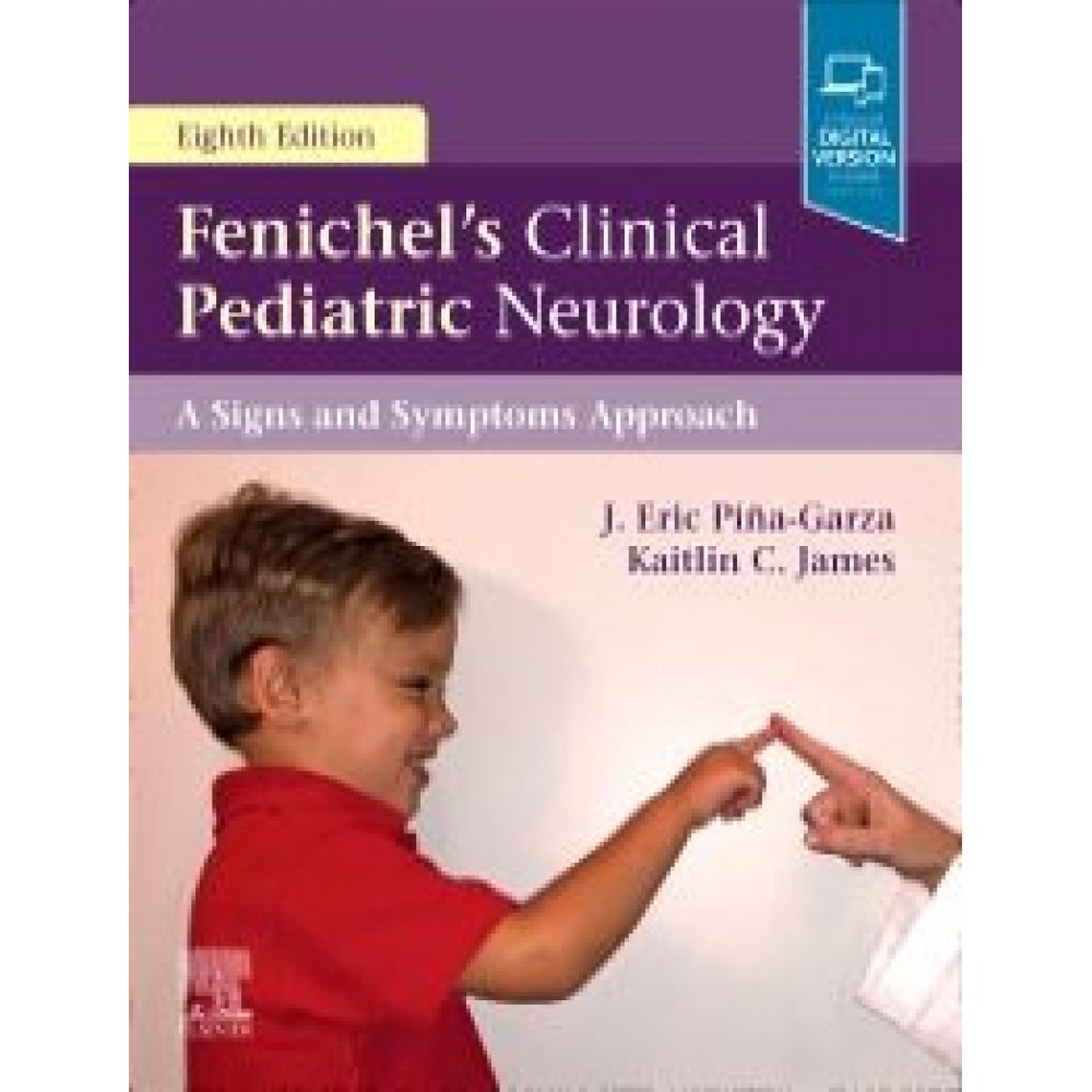 Fenichel's Clinical Pediatric Neurology, 8th Edition