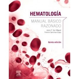 San Miguel Hematología Manual basico razonado 5ª ed.