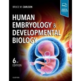 Human Embryology and Developmental Biology, 6th Edition