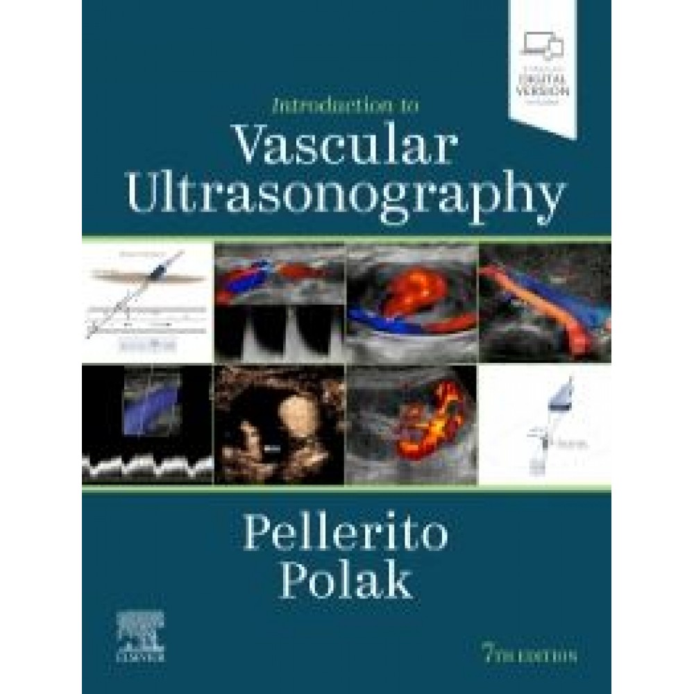 Introduction to Vascular Ultrasonography, 7th Edition - Polak