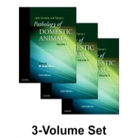 Jubb  Kennedy & Palmer's Pathology of Domestic Animals: 3-Volume Set, 6th Edition