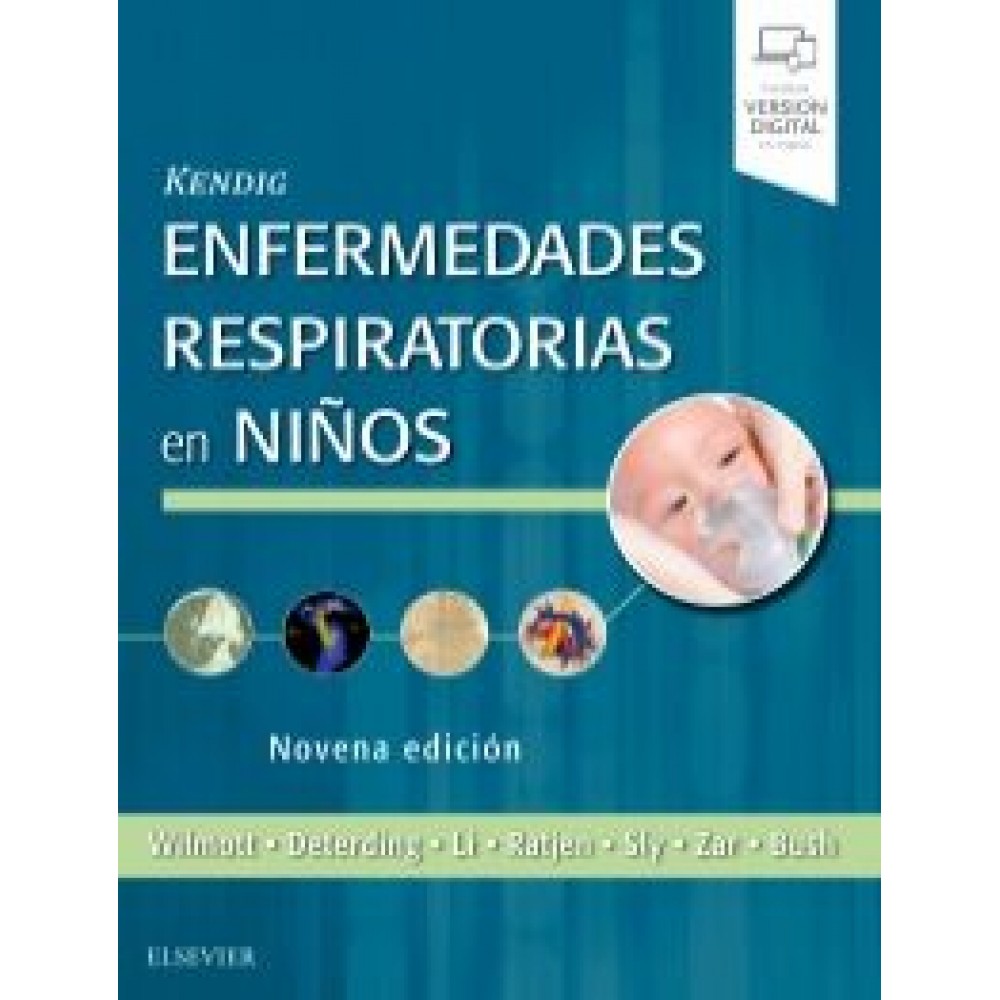 Kendig. Enfermedades respiratorias en niños 9ª ed - Wilmott & & Bush