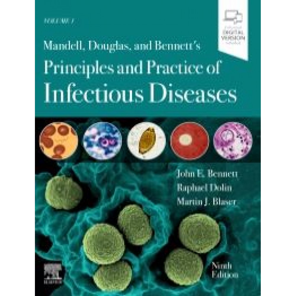 Mandell  Douglas  and Bennett's Principles and Practice of Infectious Diseases, 9th Edition