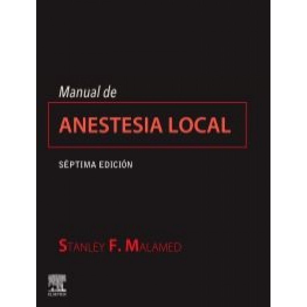 Manual de anestesia local - Malamed