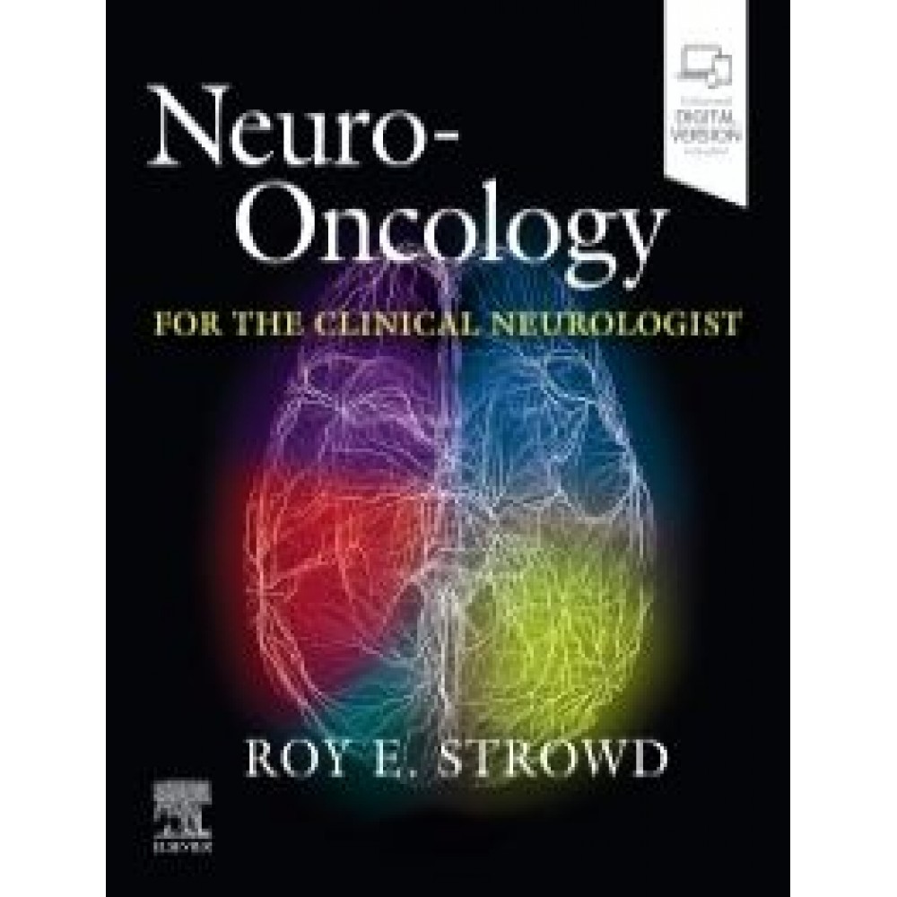 Neuro-Oncology for the Clinical Neurologist - Strowd
