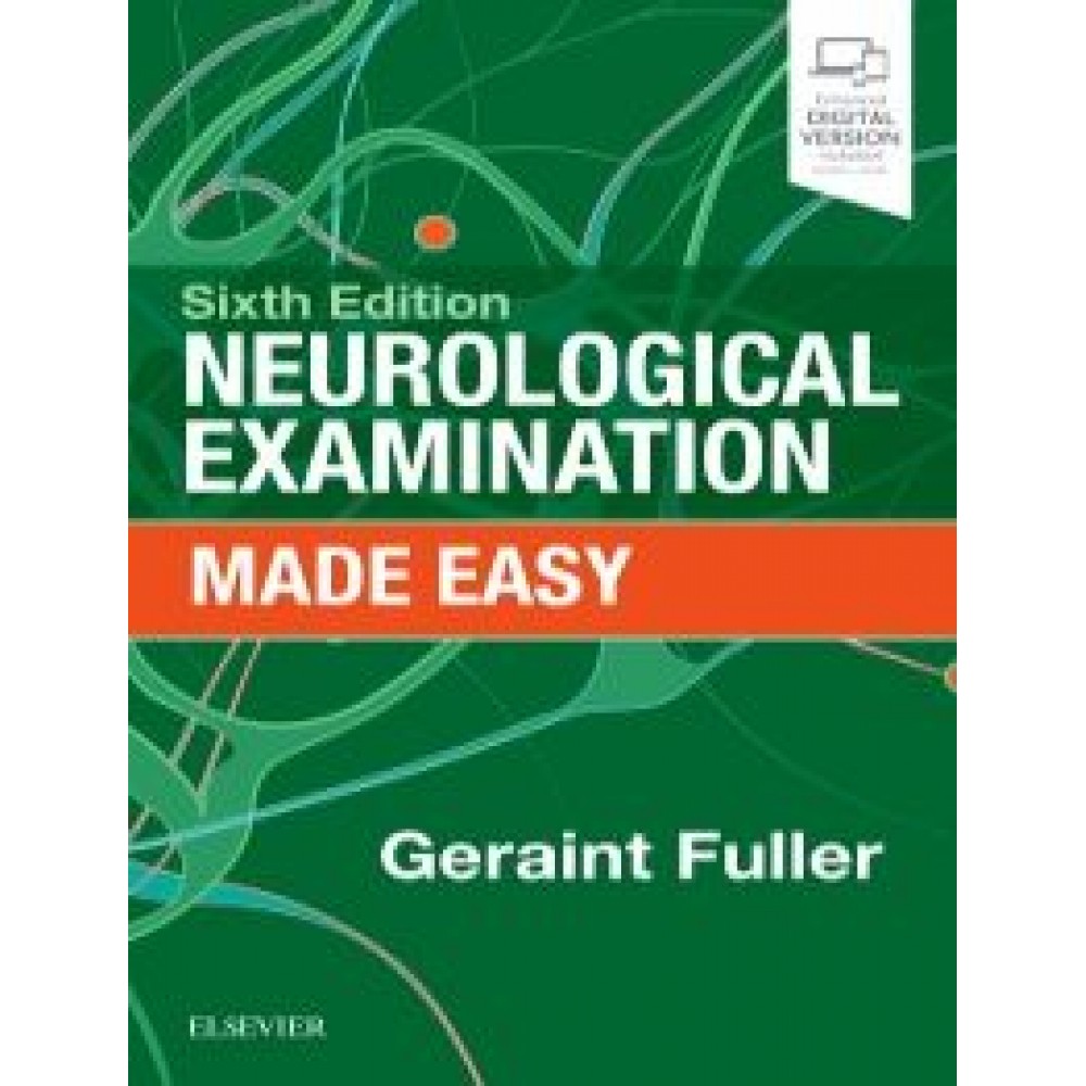 Neurological Examination Made Easy, 6th Edition - Fuller