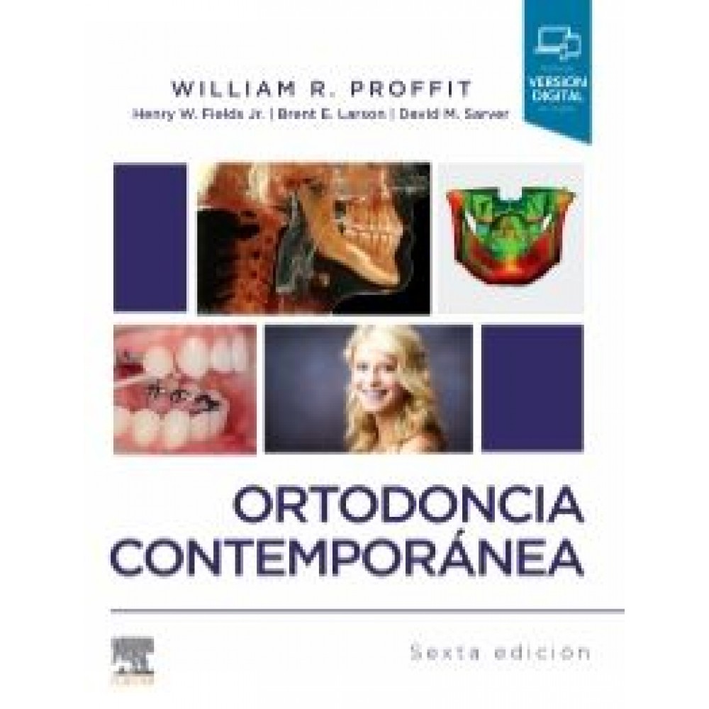 Ortodoncia contemporánea - Proffit y Henry
