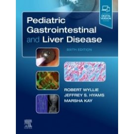 Pediatric Gastrointestinal and Liver Disease, 6th Edition