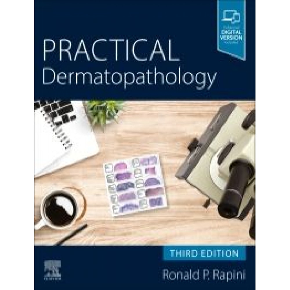 Practical Dermatopathology, 3rd Edition Rapini