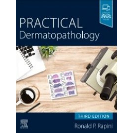 Practical Dermatopathology, 3rd Edition Rapini