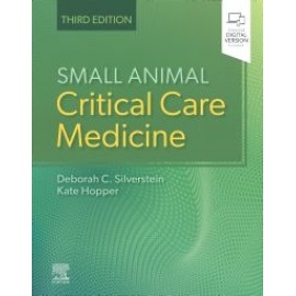 Small Animal Critical Care Medicine, 3rd Edition Silverstein