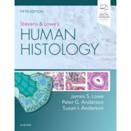 Stevens & Lowe's Human Histology, 5th Edition