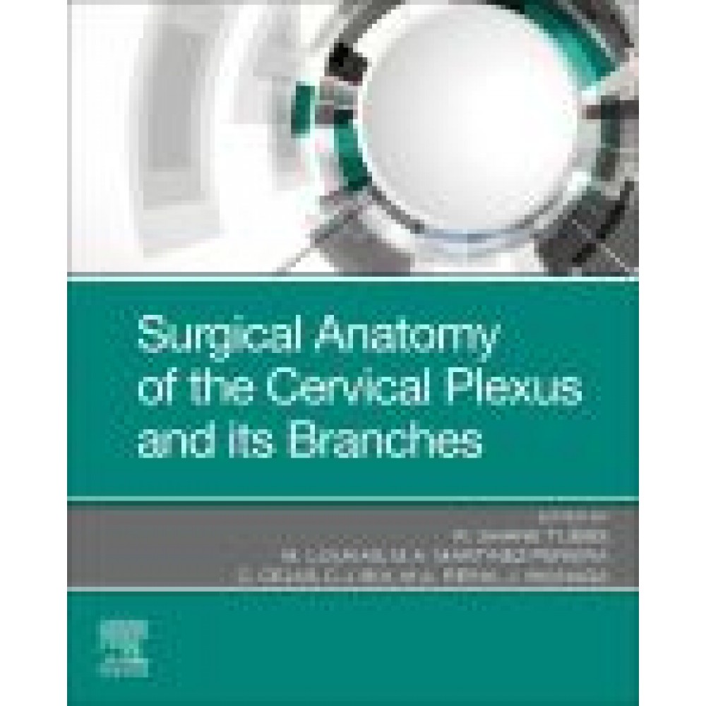 Surgical Anatomy of the Cervical Plexus and its Branches