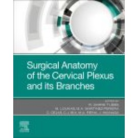 Surgical Anatomy of the Cervical Plexus and its Branches