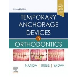 Temporary Anchorage Devices in Orthodontics, 2nd Edition Nanda