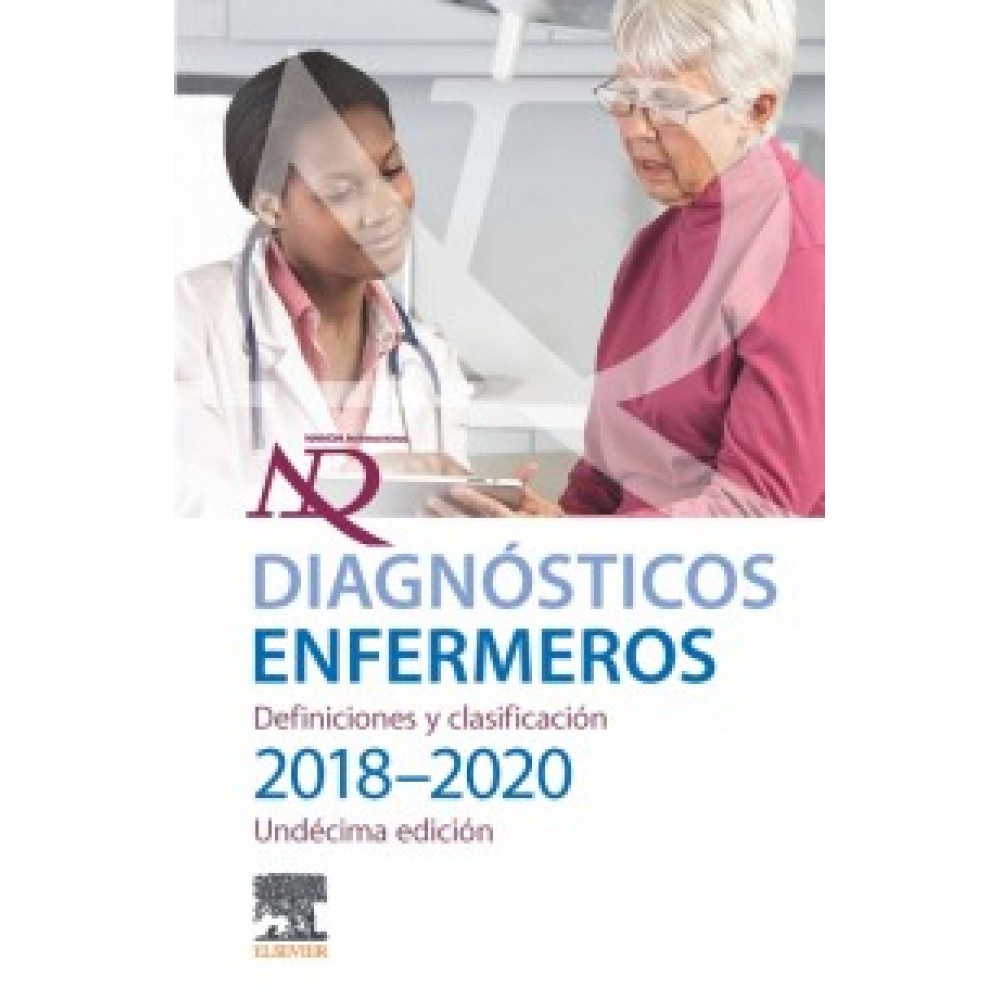NANDA Diagnósticos Enfermeros. Definición y Clasificación 2018-2020