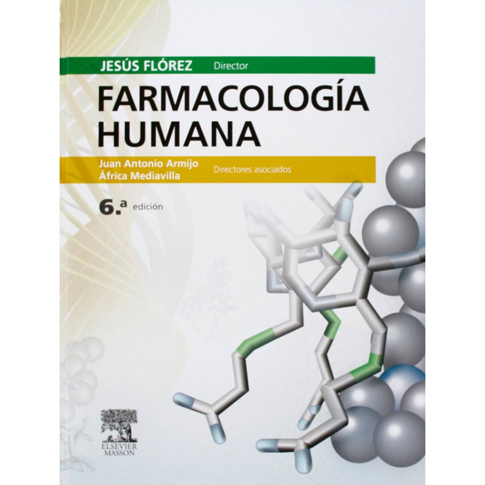 Florez, Farmacologia Humana. 6a Ed.