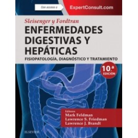 Sleisenger y Fortrand Enfermedades Digestivas Hepaticas 10ª ed 2 tomos