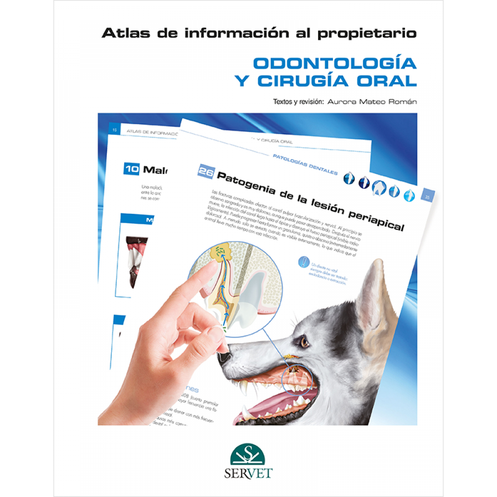 Atlas de informacion al propietario. Odontologia y cirugia oral