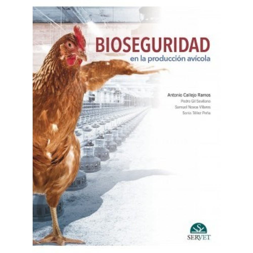 Bioseguridad en la produccion avicola - Callejo Ramos