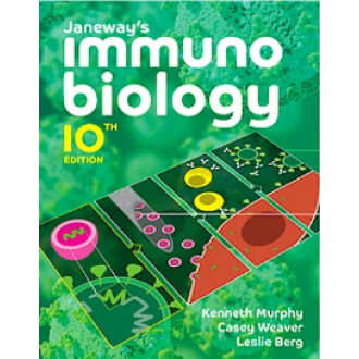 Janeway's Immunobiology 10th Edition by Kenneth M Murphy