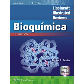 Bioquimica Serie Lippincott Illustrated Reviews (LIR)