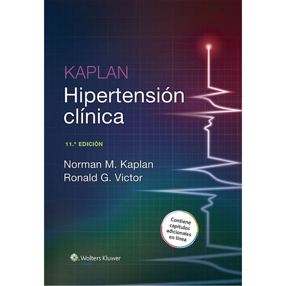 Kaplan. Hipertension clinica 11a. ed.