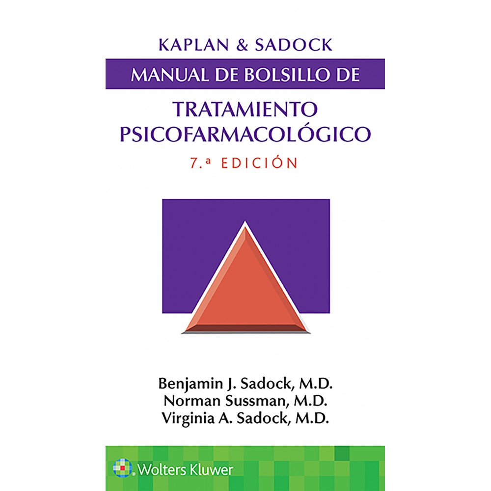 Kaplan & Sadock Manual de bolsillo de tratamiento psicofarmacologico 7ª Ed.