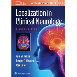 Localization in Clinical Neurology 8th ed. Brazzis