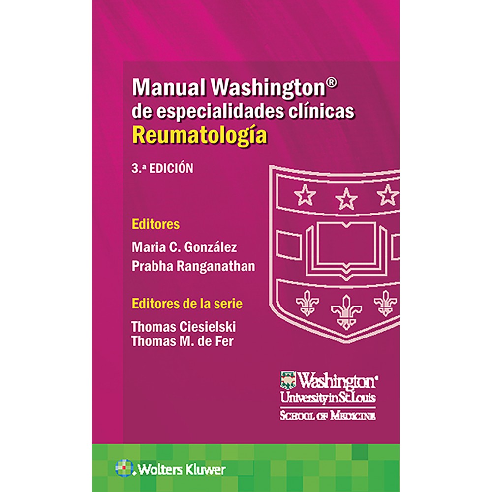 Manual Washington de especialidades clinicas. Reumatologia 3° Ed.