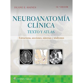 Neuroanatomia clinica 10ª Duane Haines