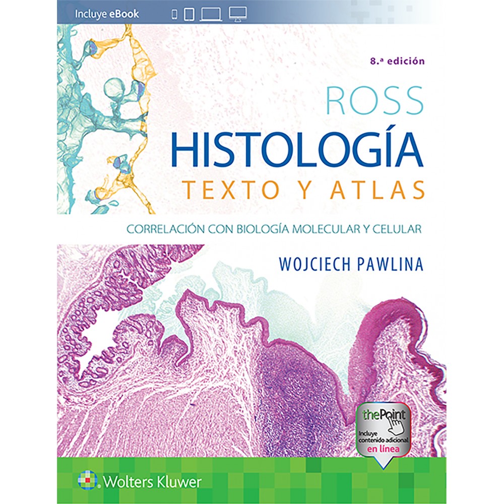 Ross Histologia: Texto y Atlas