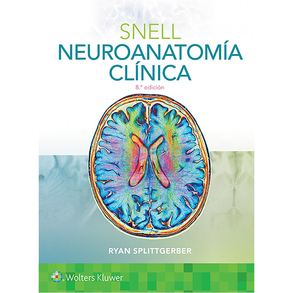 Snell. Neuroanatomia Clinica 8ª ed.