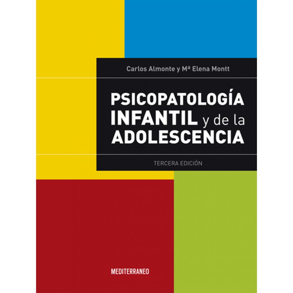 Almonte, Psicopatologia infantil y de la adolescencia. 3ª Ed.