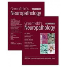 Greenfield's Neuropathology - Two Volume Set 9th ed.