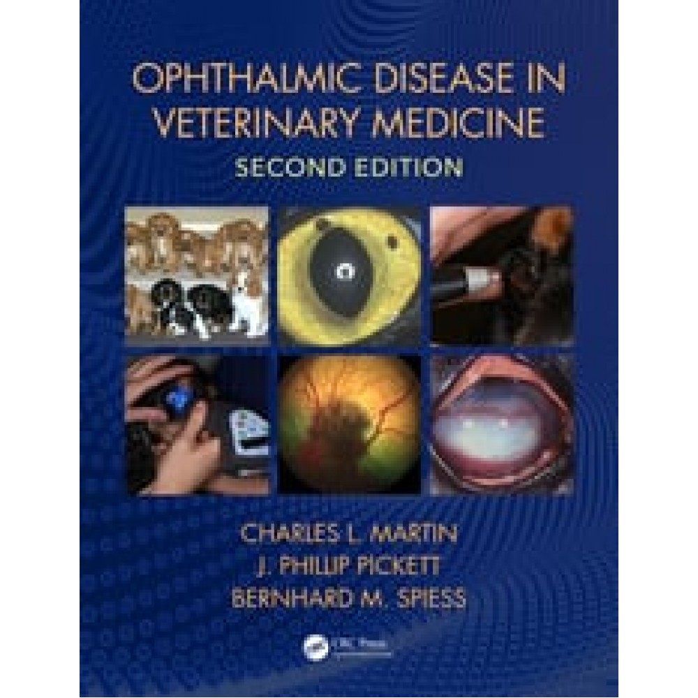 Ophthalmic Disease in Veterinary Medicine - 2nd Edition - Charles L.