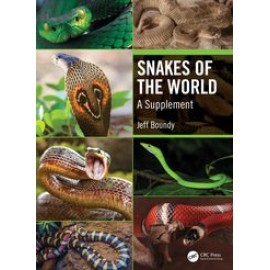 Snakes of the World: A Supplement - 1st Edition - Jeff Boundy - Routl