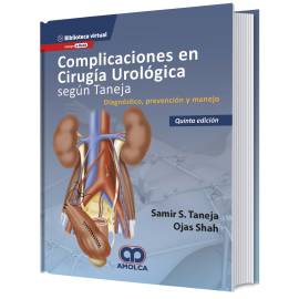 Complicaciones en cirugia urologica segun Taneja. Diagnostico, prevencion y manejo - Samir S. Taneja