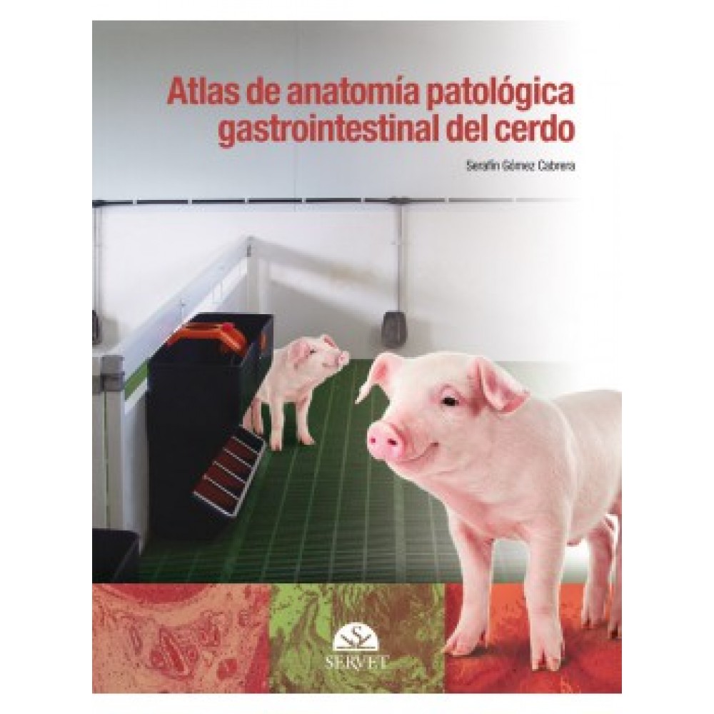 Gomez , Atlas de anatomia patologica gastrointestinal del cerdo