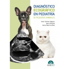Sanchez, Diagnostico ecografico en pediatria de pequeños animales