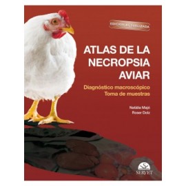 Majo , Atlas de la necropsia aviar: Diagnostico macroscopico Toma de muestrasEdicion actualizada