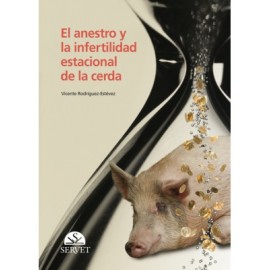 Rodriguez, El anestro y la infertilidad estacional en la cerda