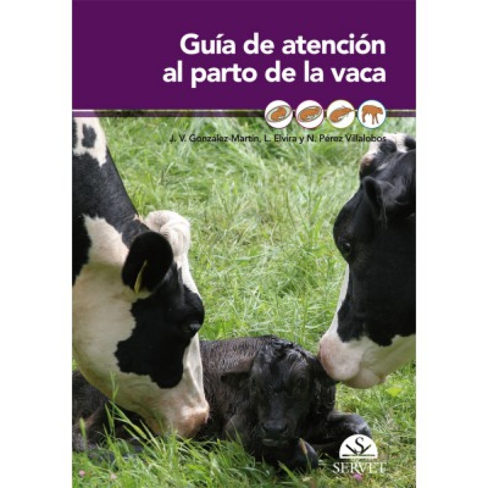 Gonzalez, Guia de atencion al parto de la vaca