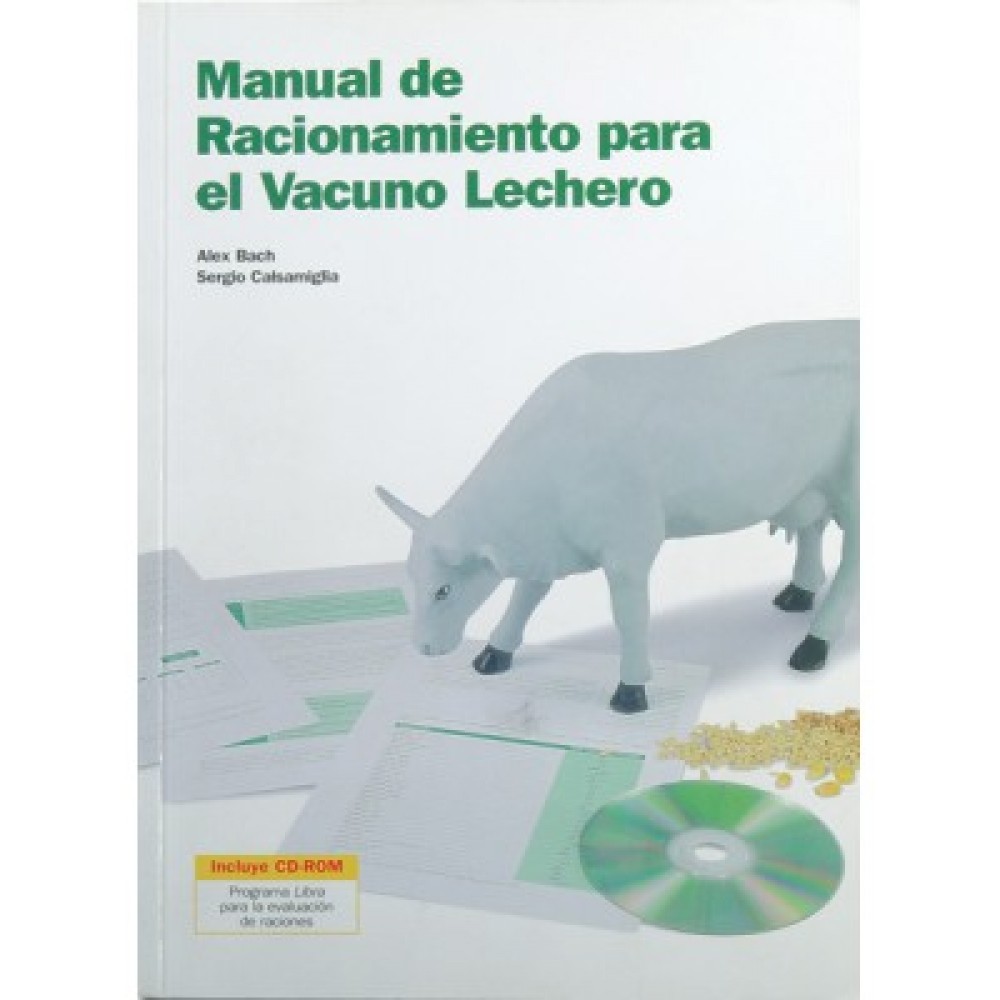 Bach , Manual de racionamiento para el vacuno lechero