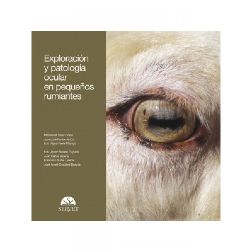 Ferrer , Exploracion y patologia ocular en pequeños rumiantes